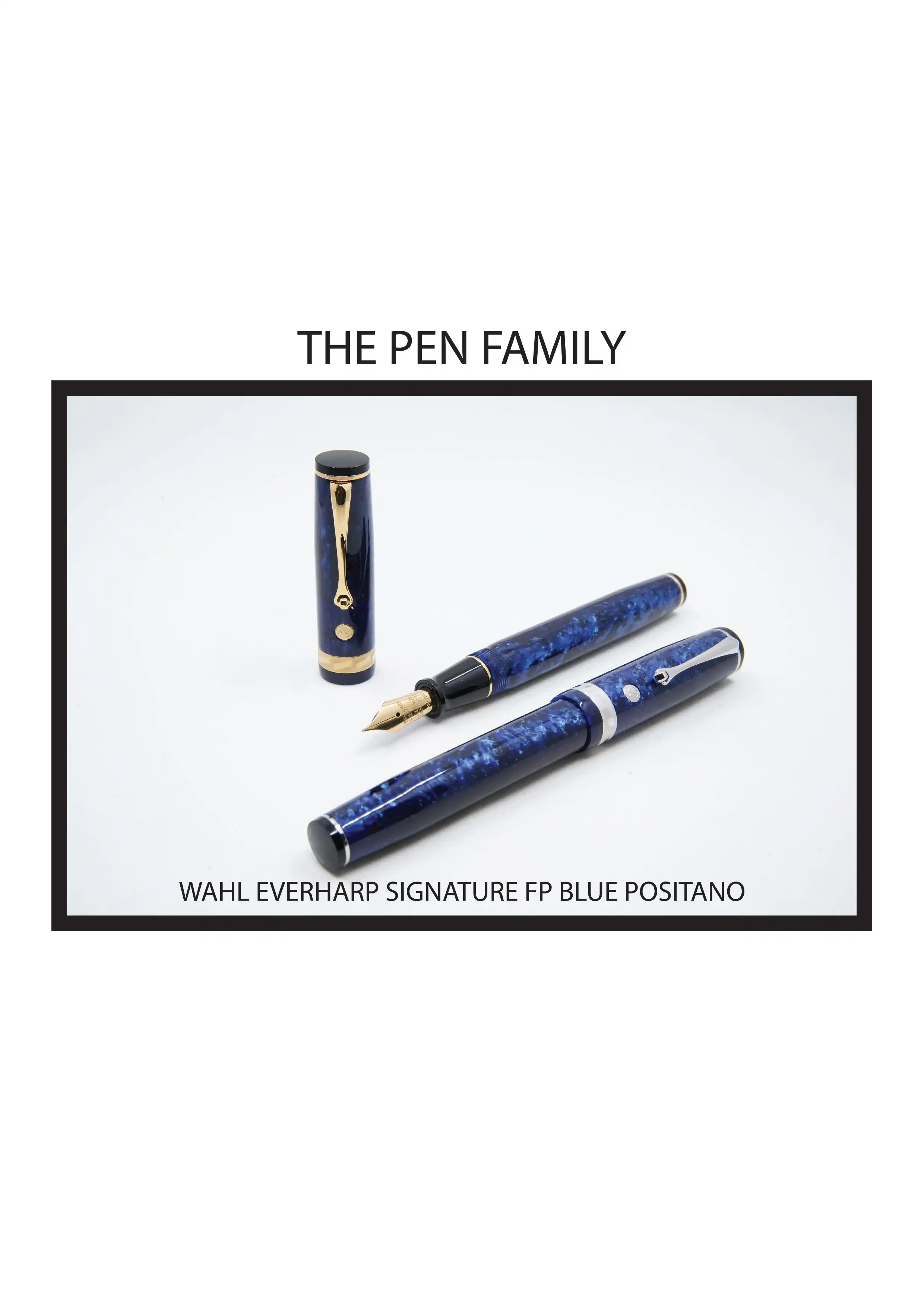 THE PEN FAMILY