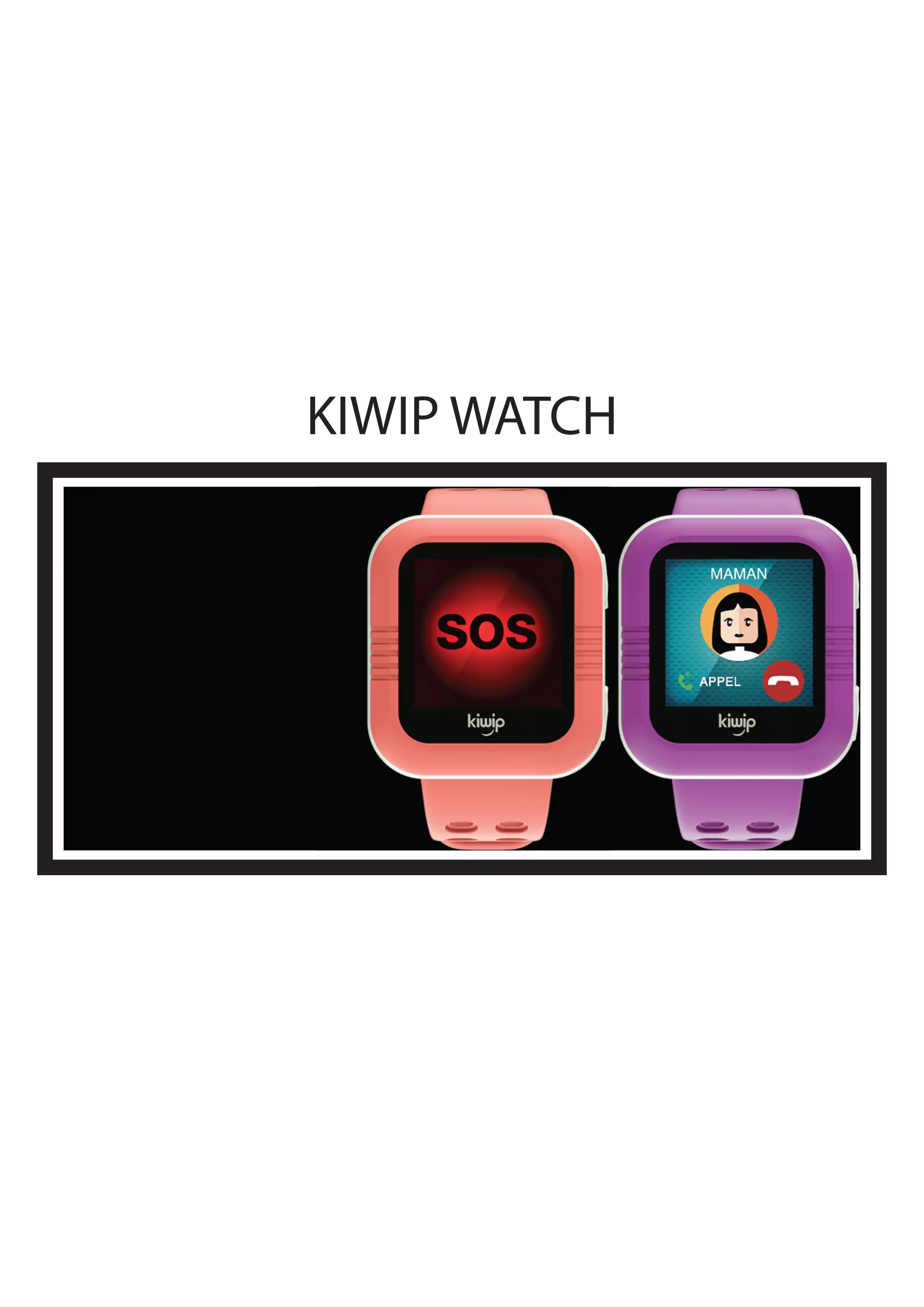 KIWIP WATCH